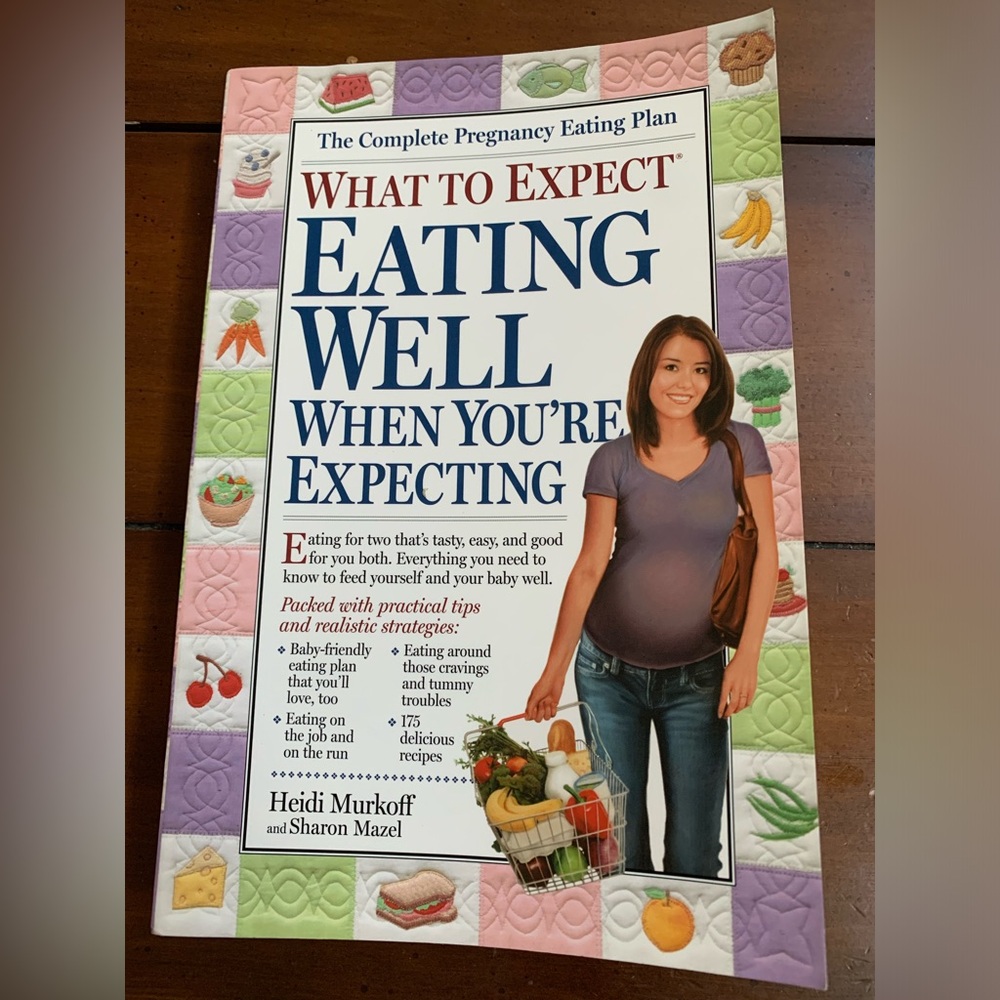 What to Expect: Eating Well when you’re Expecting